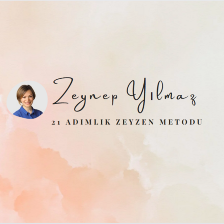21 Adımlık ZeyZen Metodu