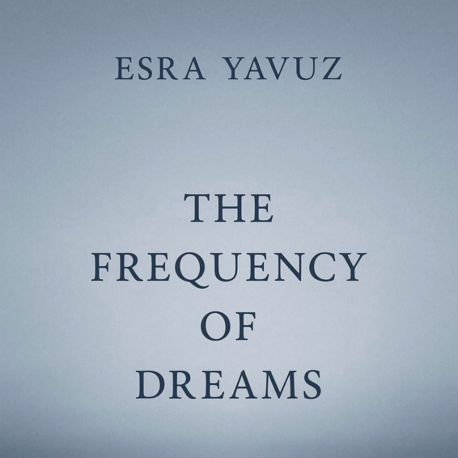 The Frequency of Dreams