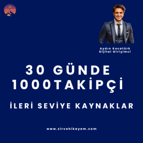 30 GÜNDE 1000 TAKİPÇİ-İleri Seviye Kaynaklar