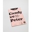 Candy ve Peter | Hamdi Oğulhan Tünay