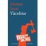 Yücelme | Ahmet İnce