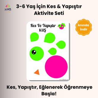 3-6 Yaş İçin Kes & Yapıştır Aktivite Seti | 9 PDF + BONUS