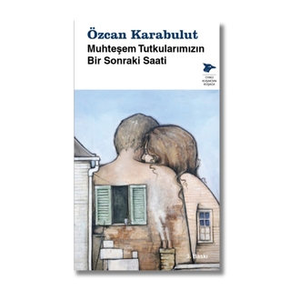 Muhteşem Tutkularımızın Bir Sonraki Saati
