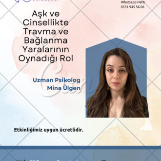 Aşk ve Cinsellikte Travma ve Bağlanma Yaralarının Oynadığı Rol