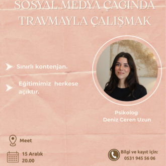 Sosyal Medya Çağında Travmayla Çalışmak
