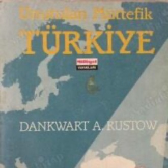 Unutulan Müttefik Türkiye