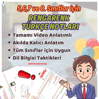 5,6,7 ve 8. Sınıflar için TÜM TÜRKÇE KONULARI DERS NOTLARI (Tamamı Video Anlatımlı)