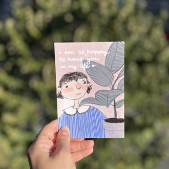 happy to have u in my life -kartpostal