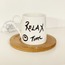 Relax