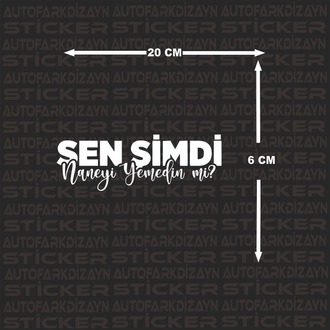 Sen şimdi naneyi yemedin mi