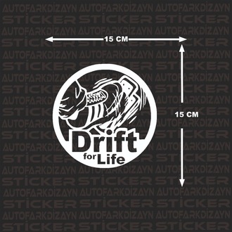 Drift for life