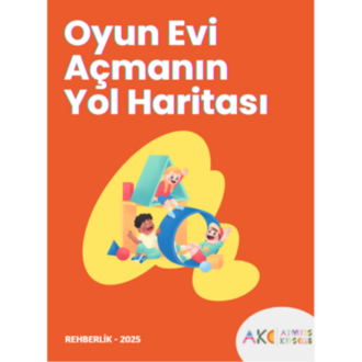 Oyun Evi Açmanın Yol Haritası