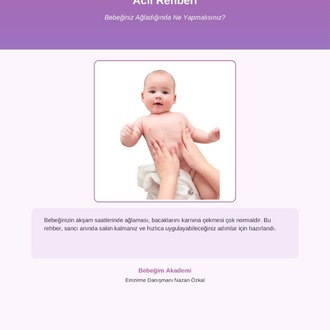Gaz Sancısı Acil Rehberi | Bebeğiniz Ağladığında Ne Yapmalısınız? (Dijital PDF)