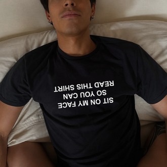 Sit on my face so you can read this y2k funny tee