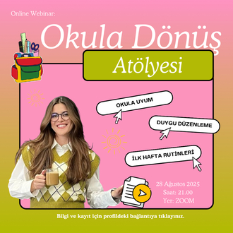 Okula Dönüş Atölyesi