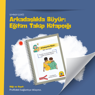 Arkadaşlıkla Büyür: Çocuklar için Sosyal Beceriler ve Sağlıklı Arkadaşlık İlişkileri