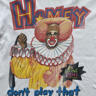 1990 Homey Don’t Play That Tee Large