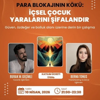 Para Blokajının Kökü: İçsel Çocuk Yaralarını Şifalandır