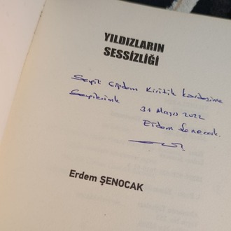 Yıldızların Sessizliği- YAZARINDAN İMZALI VE İTHAFLI-