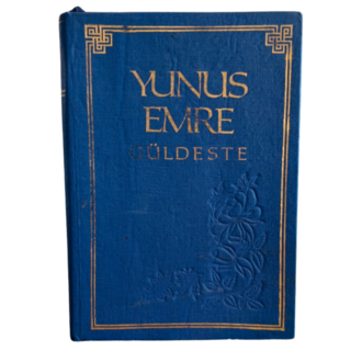 GÜLDESTE - YUNUS EMRE