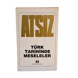 Türk Tarihinde Meseleler - Hüseyin Nihal Atsız