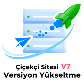 Çiçekçi Sitesi V7 - Versiyon Yükseltme