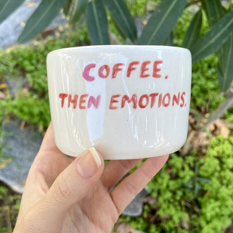 Coffee. Then Emotions. Coffee Mug