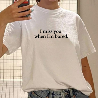 I miss you - T-Shirt