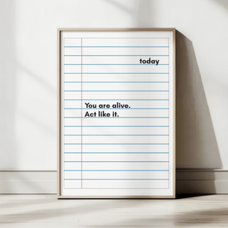 A4 Poster-You Are Alive