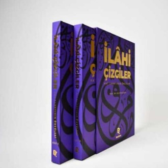 İlâhi Çizgiler Hat Sanatının Öncüleri ( 2 Cilt )