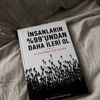İNSANLARIN %99'UNDAN DAHA İLERİ OL