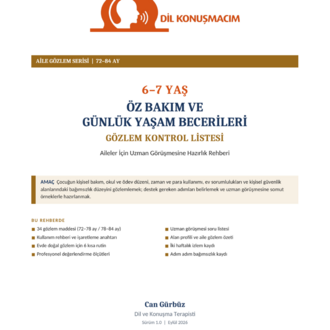 6–7 Yaş Öz Bakım ve Günlük Yaşam Becerileri Gözlem Kontrol Listesi | Aile Rehberi