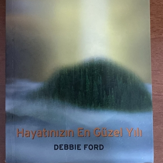 Hayatınızın en güzel yılı DEBBİE FORD