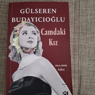 GÜLSEREN BUDAYICIOGLU CAMDAKİ KIZ