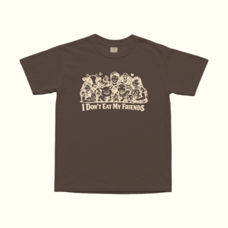 I Don't Eat My Friends T-Shirt