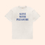 Alive With Pleasure T-Shirt