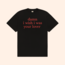 I Wish I Was Your Lover T-Shirt