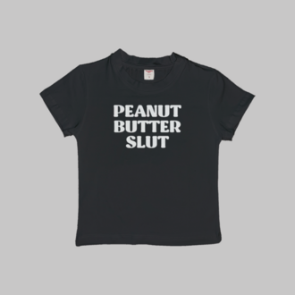 Peanut Butter Slut Baby Tee
