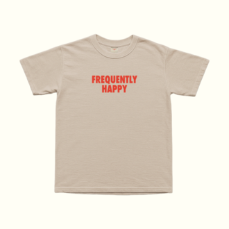 Frequently Happy T-Shirt