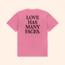 Love Has Many Faces T-Shirt