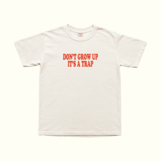 Don't Grow Up It's A Trap T-Shirt