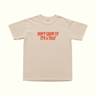 Don't Grow Up It's A Trap T-Shirt