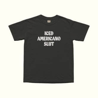 Iced Americano Slut T-Shirt