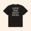 Love Has Many Faces T-Shirt