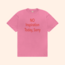 No Inspiration Today I'm Sorry T-Shirt