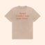 I Wish I Was Your Lover T-Shirt