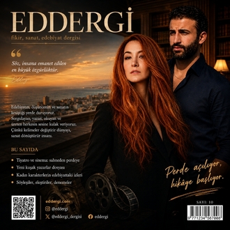 EDDERGİ| 1 KADIN 1 ERKEK - TİYATRO & SİNEMA | SAYI: 10