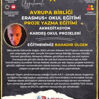 8-9 Ağustos | Erasmus+Okul Eğitimi Proje Hazırlama Eğitimi | Akreditasyon-Kardeş Okul Projeleri