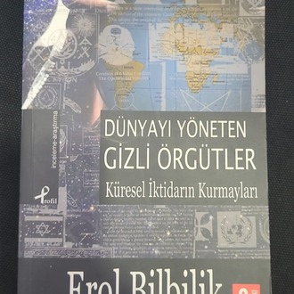 9789759960742 DÜNYAYI YÖNETEN GİZLİ ÖRGÜTLER Türkçe baskı Erol Bilbilik ( Yazar)