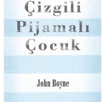 9786059604741 Çizgili Pijamalı Çocuk çok satan kitap edebiyat Yazar:John Boyne